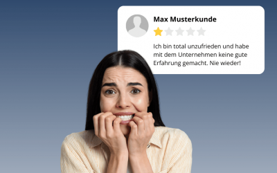 Warum Sie mit dem richtigen System keine Angst vor schlechten Bewertungen haben müssen
